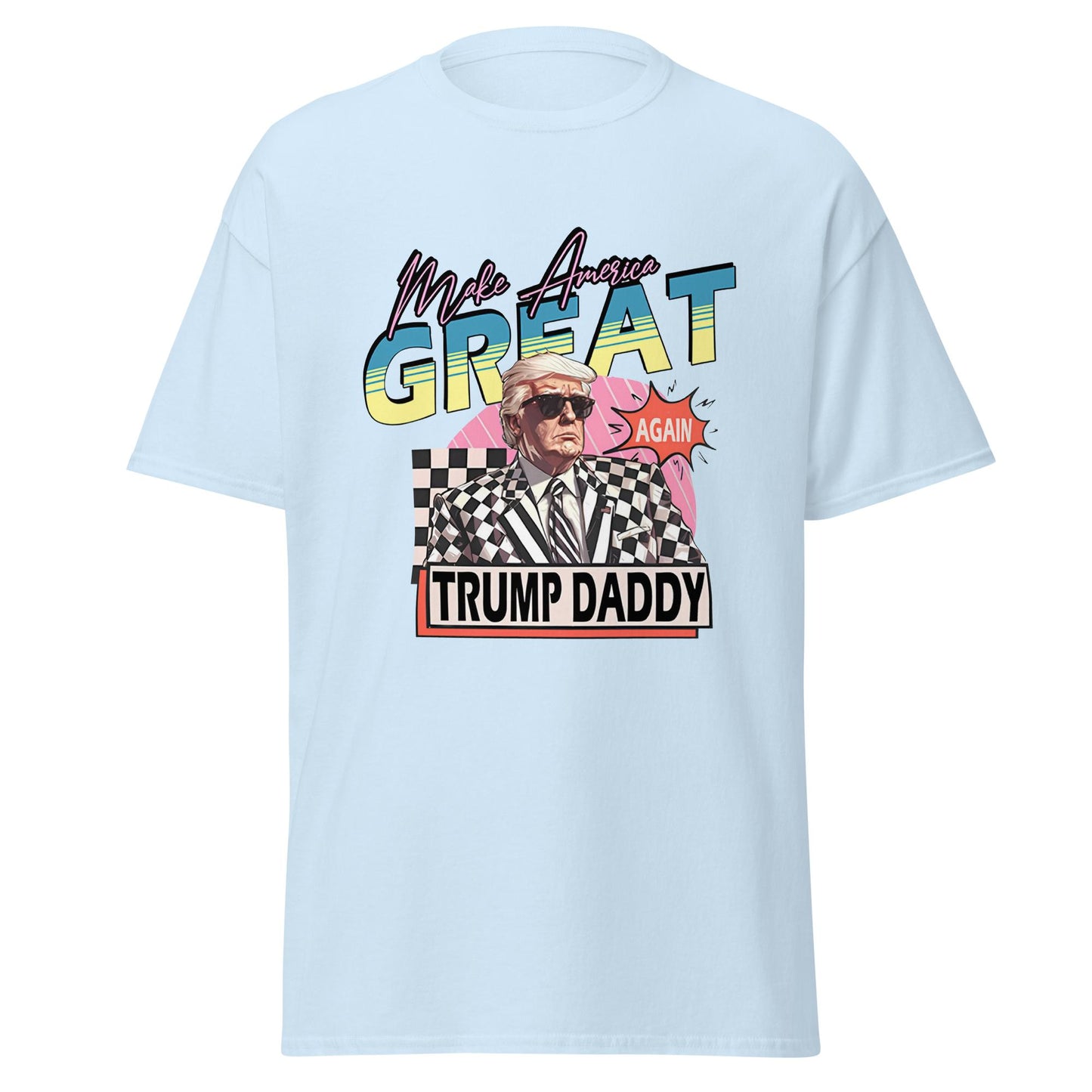 MAGA Trump Daddy T-Shirt