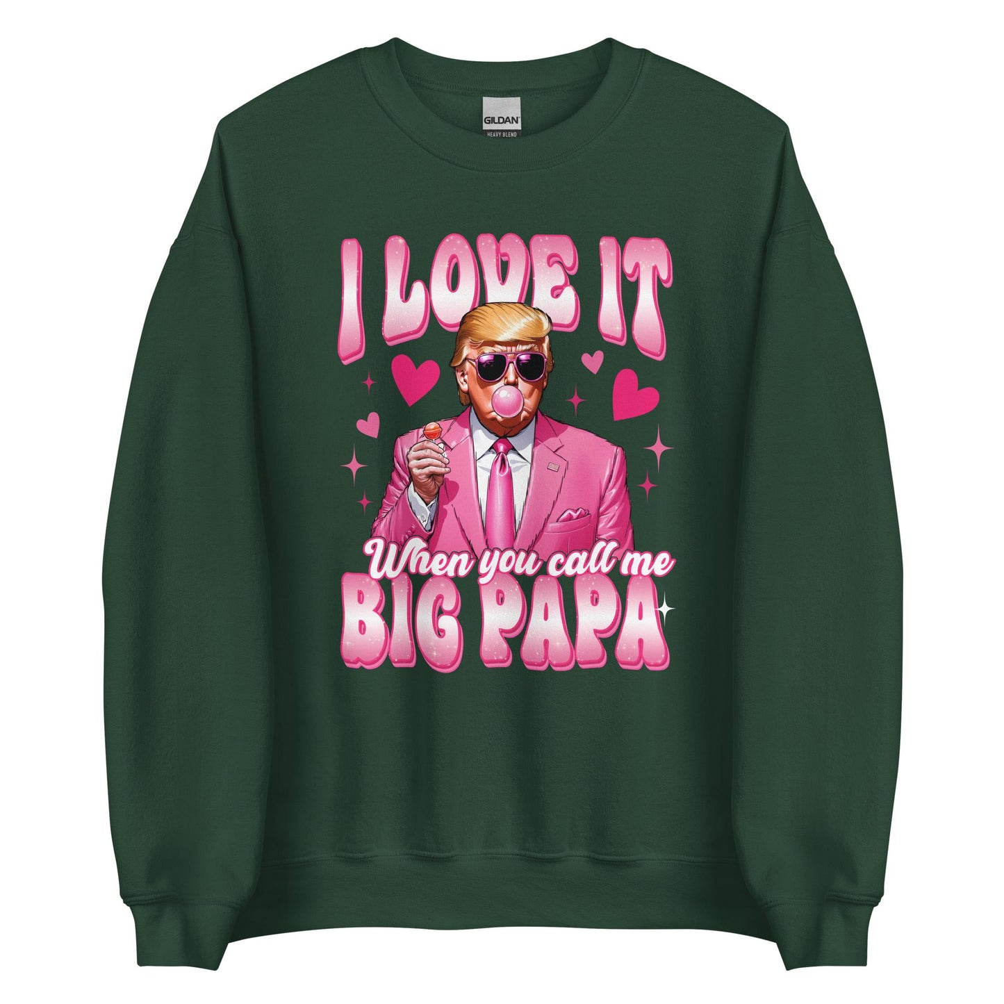 Big Papa Trump Sweatshirt