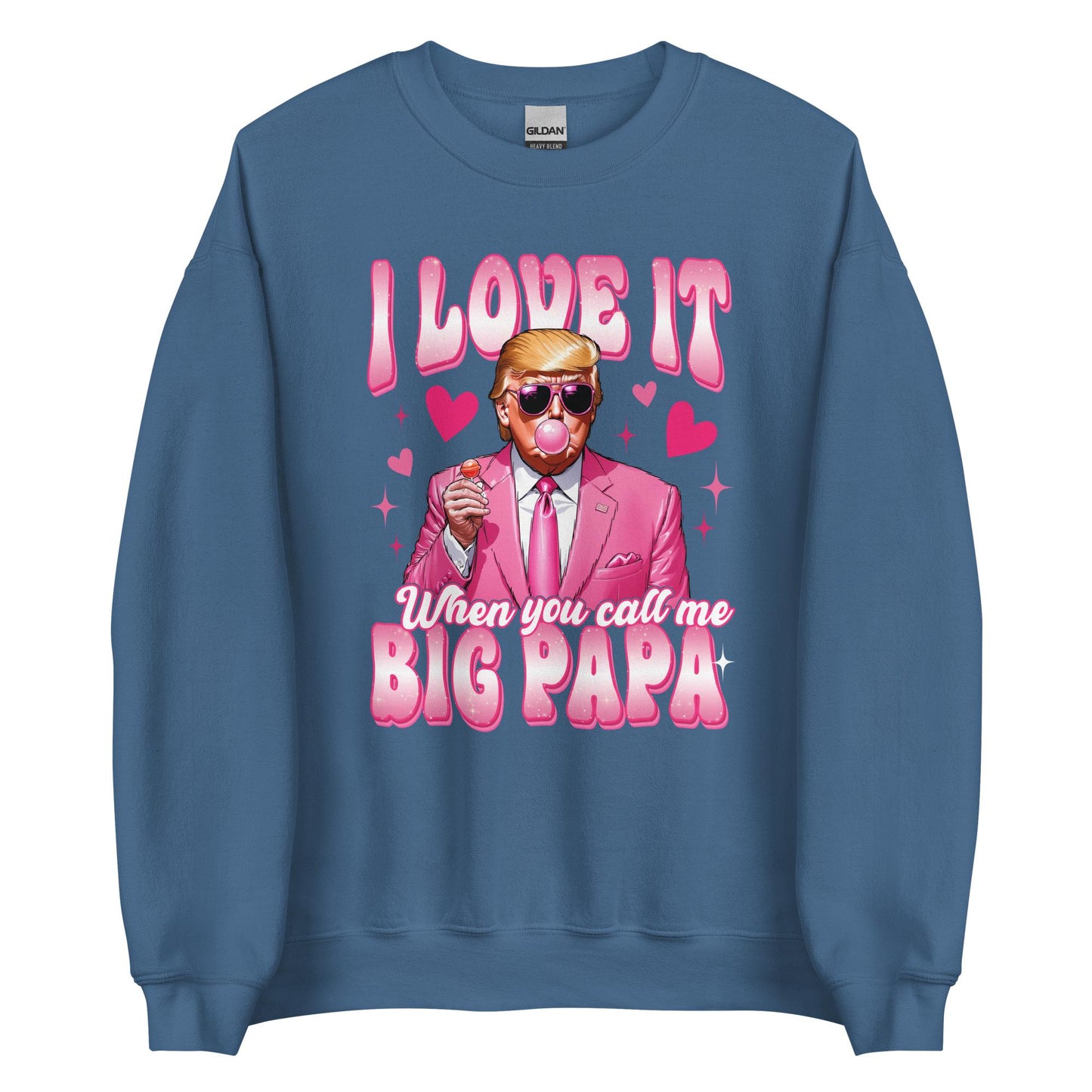 Big Papa Trump Sweatshirt