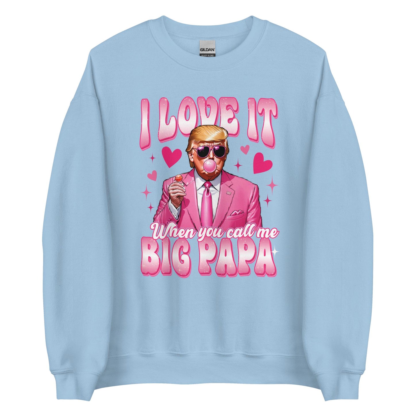 Big Papa Trump Sweatshirt